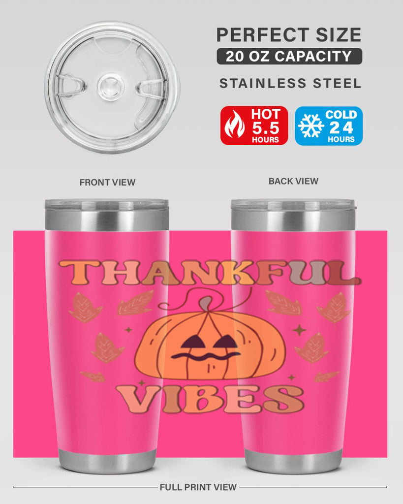 Thankful Vibes 607#- fall- Tumbler