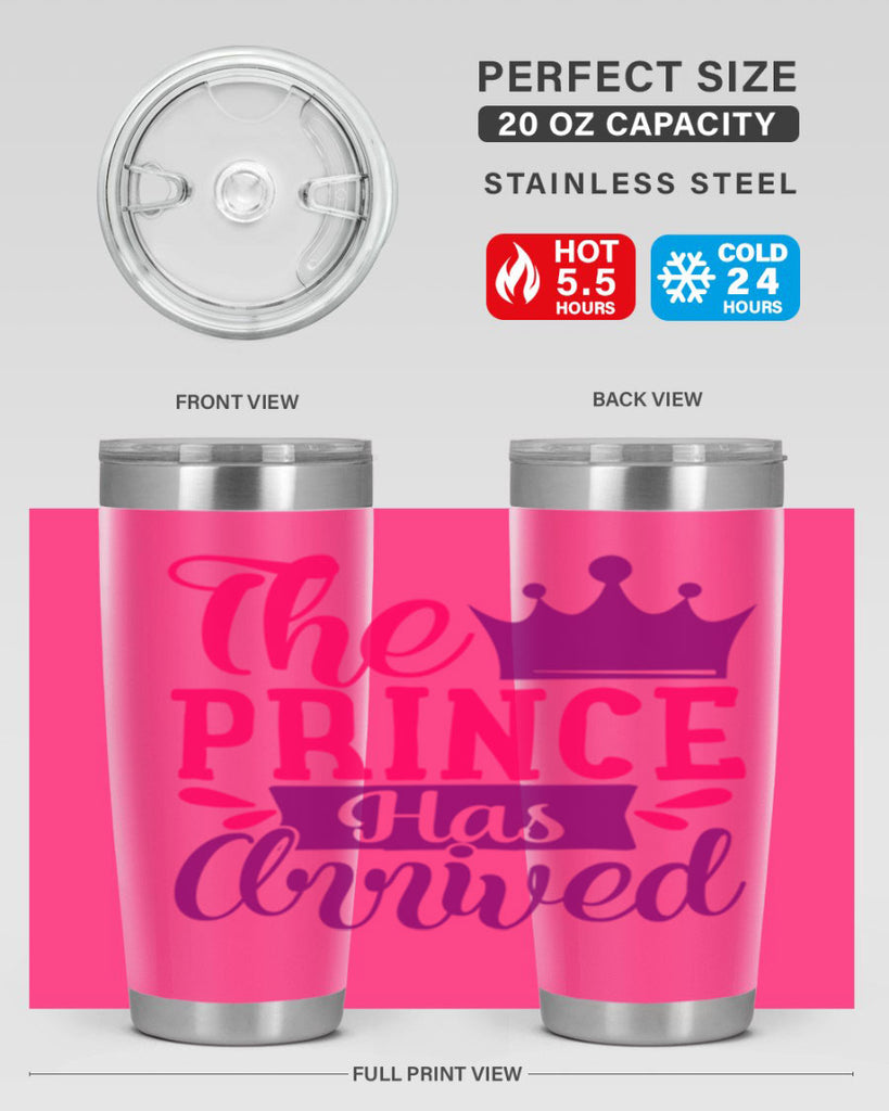 The Prince Has Arrived Style 197#- baby- tumbler