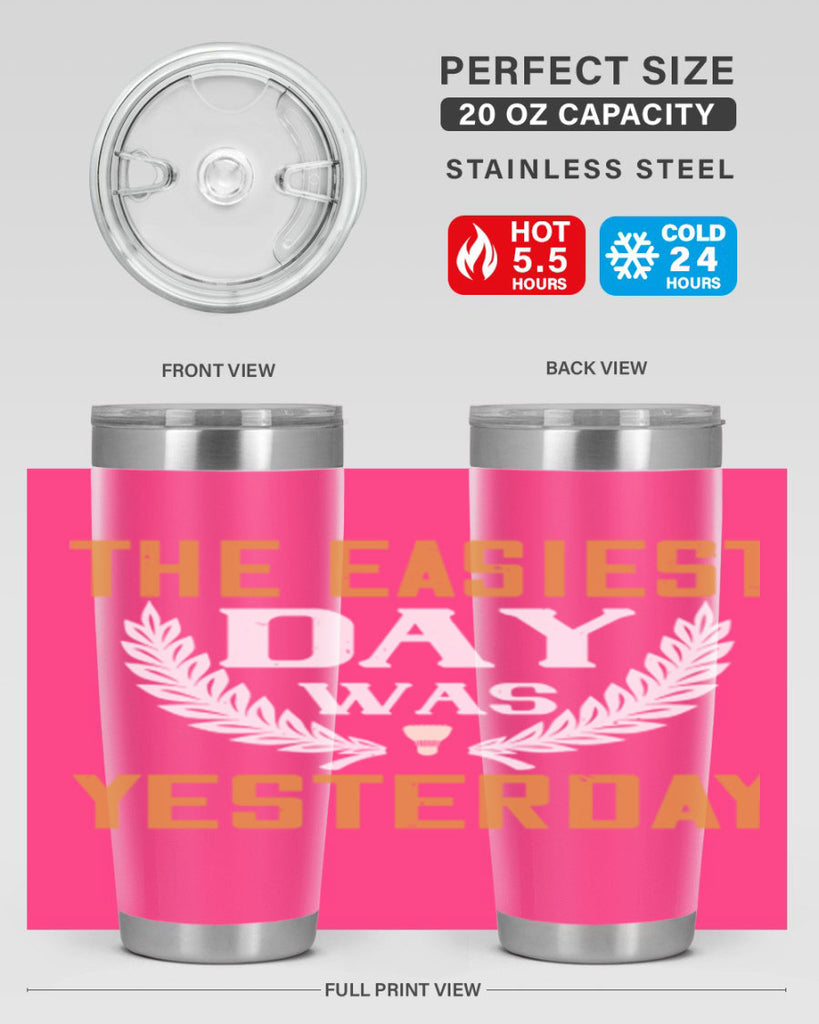 The easiest day was yesterday 1834#- badminton- Tumbler