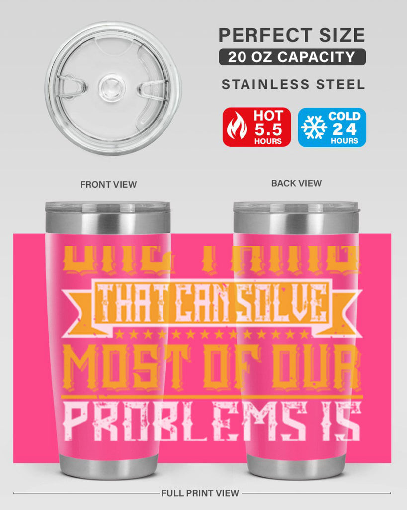 The one thing that can solve most of our problems is dancing 41#- dance- Tumbler