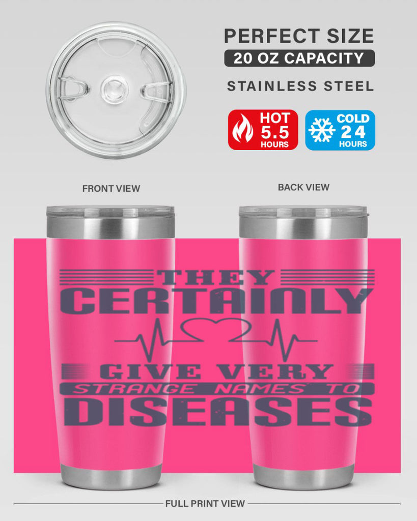 They certainly give very strange names to diseases Style 13#- medical- tumbler