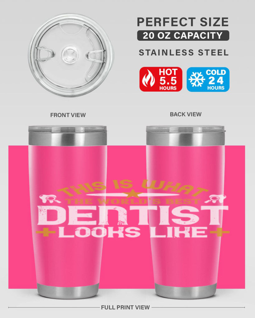 This is what Style 13#- dentist- tumbler