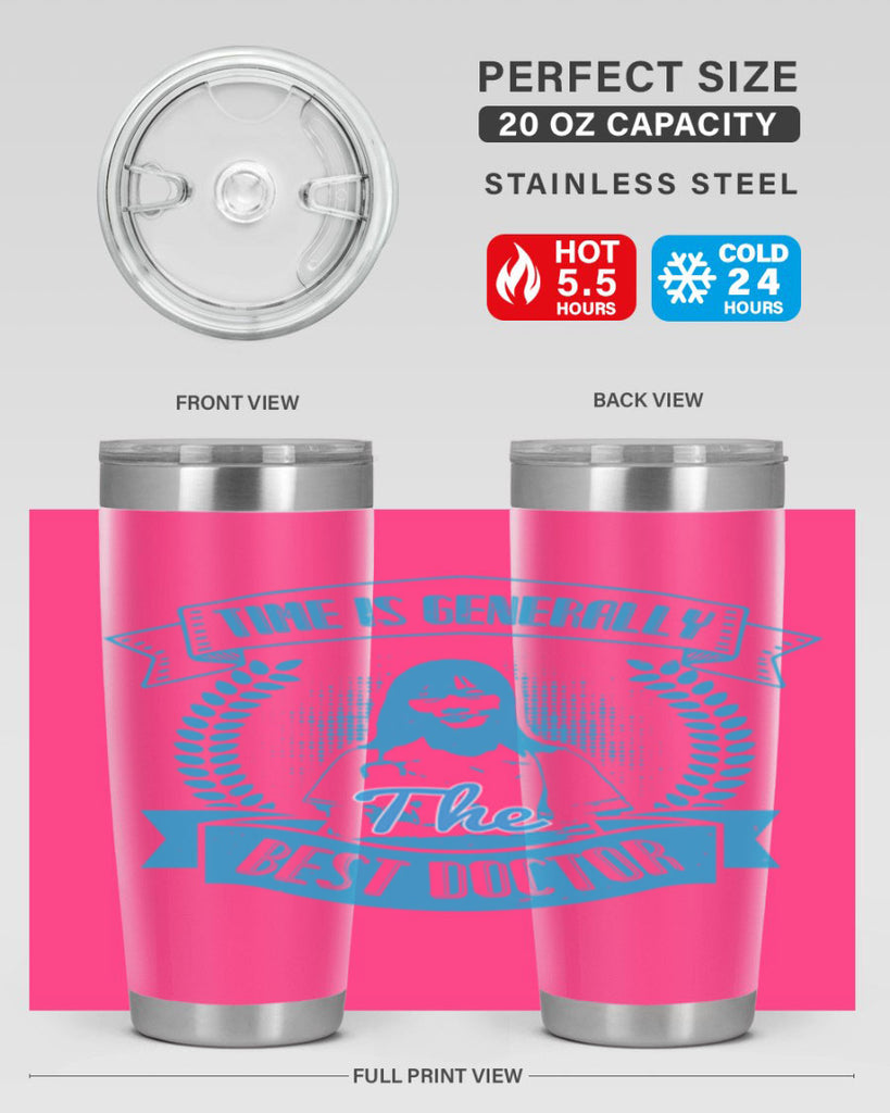Time is generally the best doctor Style 12#- medical- tumbler
