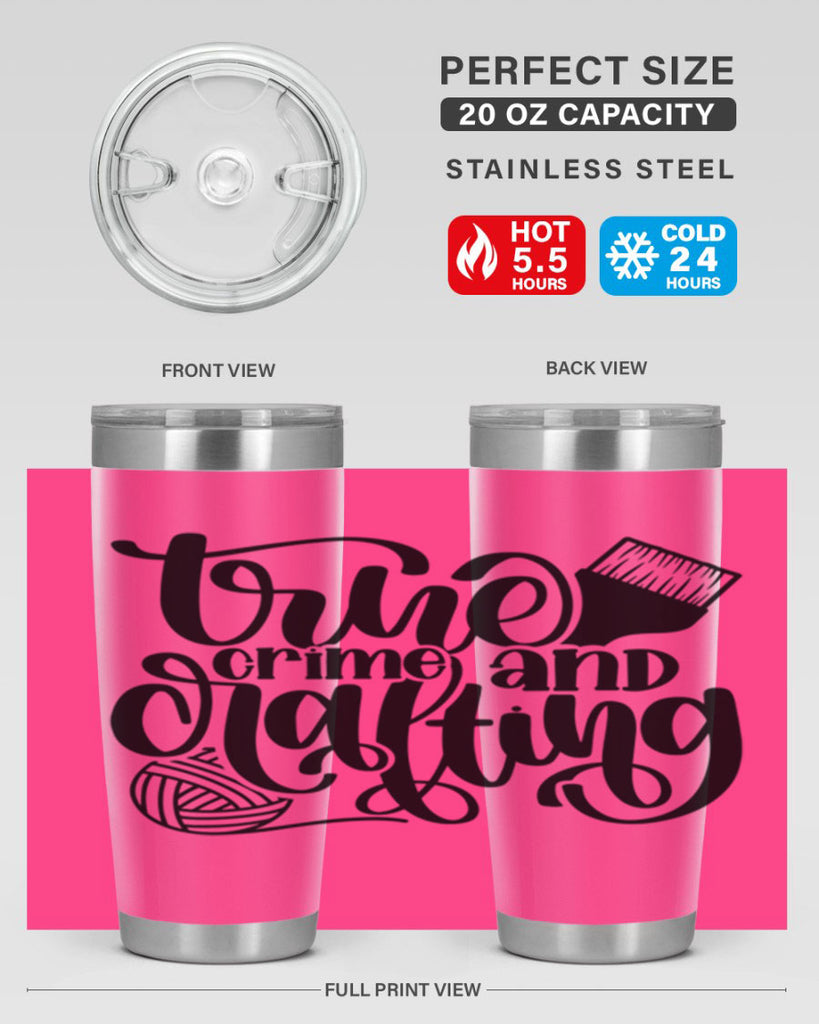 True Crime And Crafting 3#- crafting- Tumbler