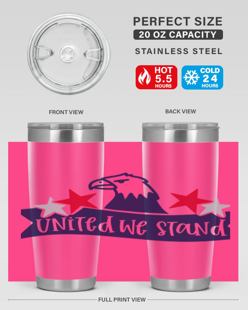 United We Stand Style 178#- Fourt Of July- Tumbler