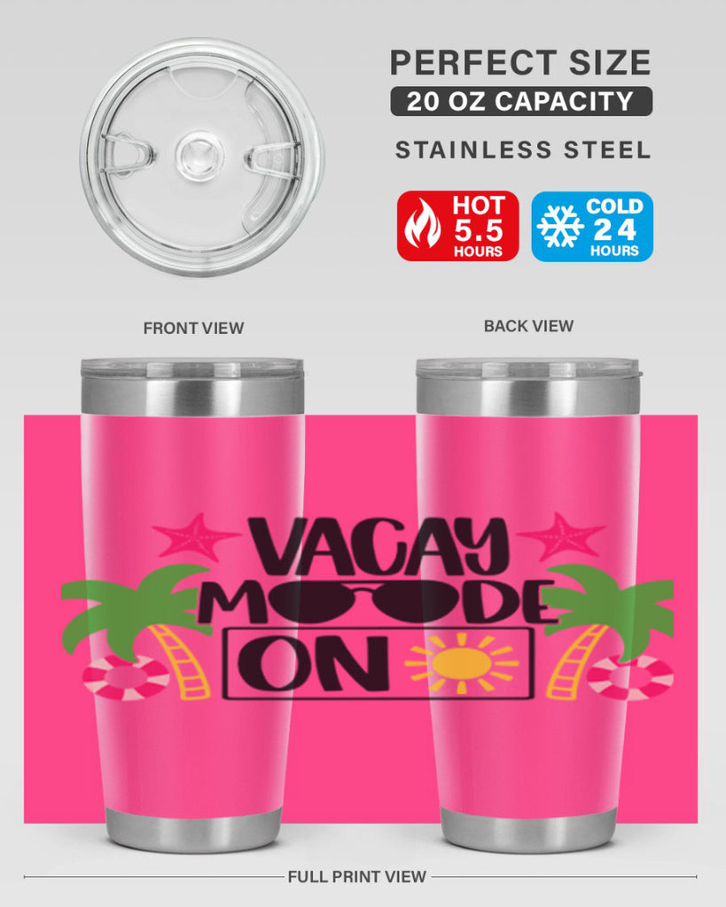 Vacay Moode On Style 7#- summer- Tumbler