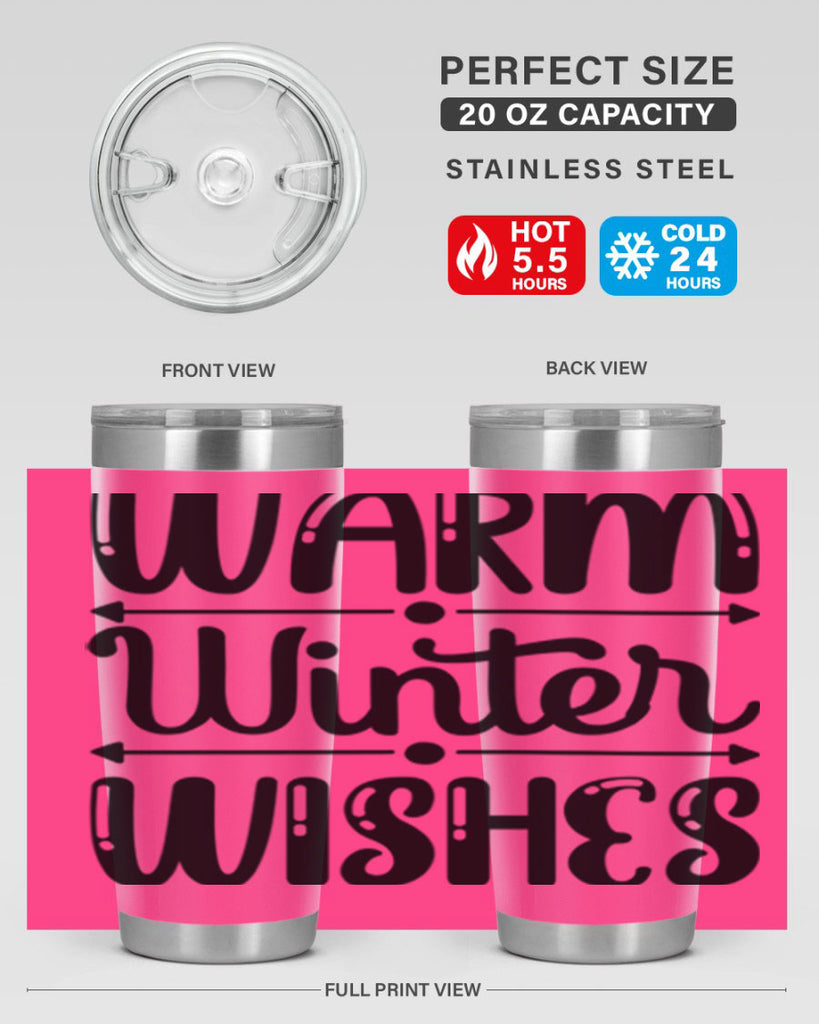 Warm Winter Wishes 463#- winter- Tumbler