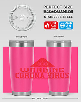 Warning corona virus one Style 18#- corona virus- Tumbler