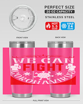 We Can Fight CoronaVirus Style 10#- corona virus- Tumbler