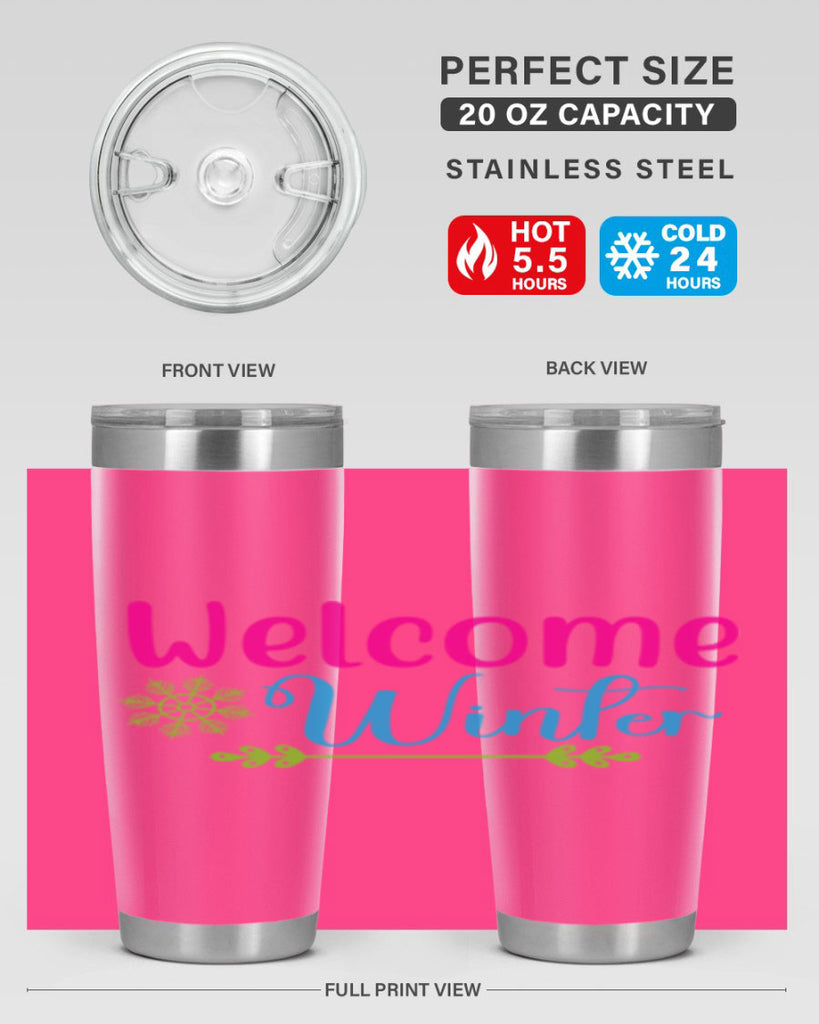 Welcome Winter 473#- winter- Tumbler