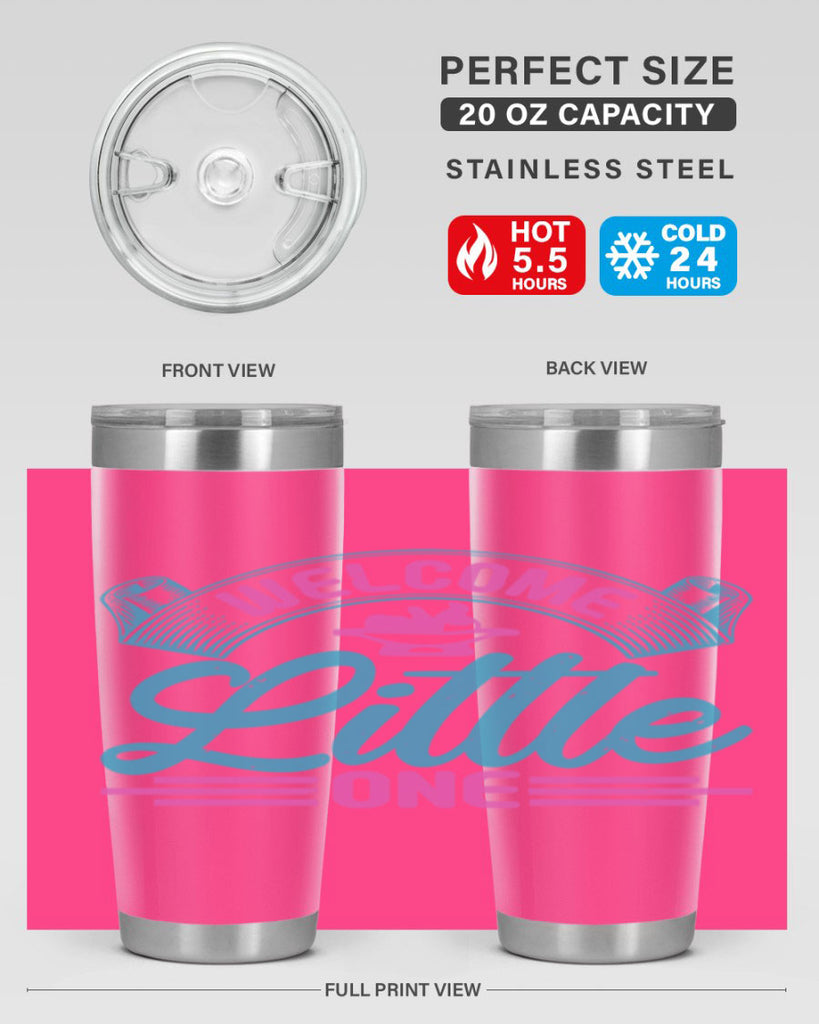 Welcome little one Style 163#- baby- tumbler