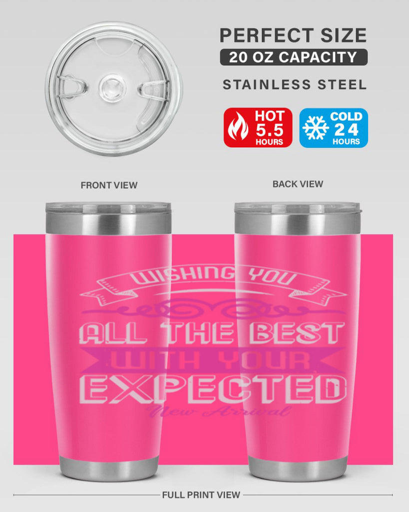 Wishing you all the best on your new arrival Style 7#- baby shower- tumbler