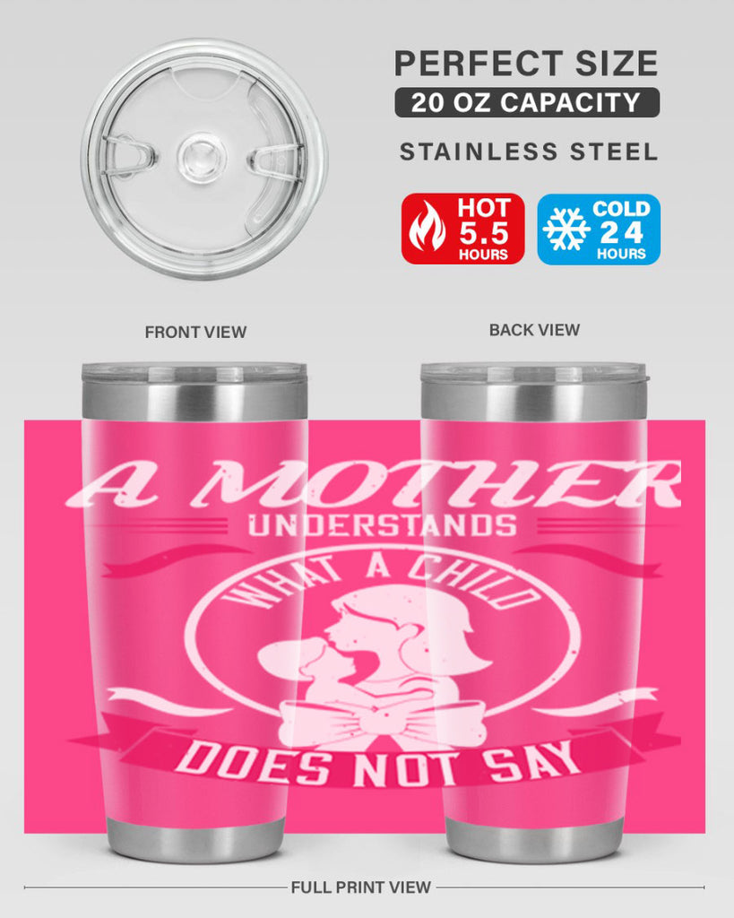 a mother understands 8#- mothers day- Tumbler