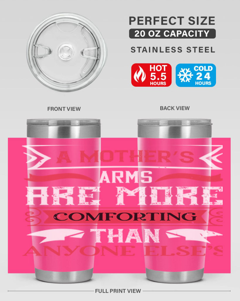 a mother’s arms are more 4#- mothers day- Tumbler