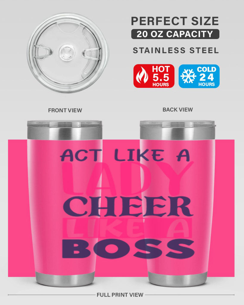 act like a lady cheer like a boss 1747#- cheer- Tumbler