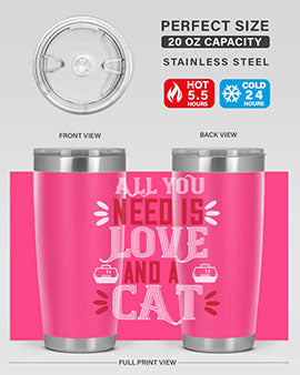 all you need is love Style 27#- cat- Tumbler
