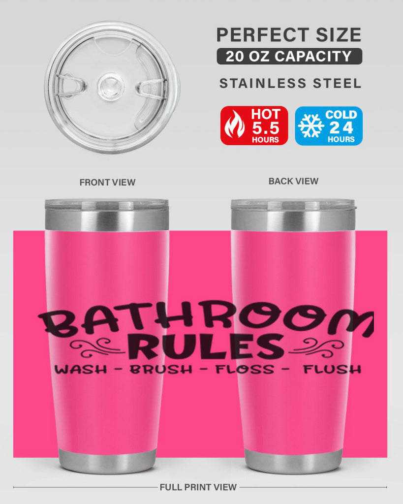 bathroom rules wash brush floss flush 91#- bathroom- Tumbler