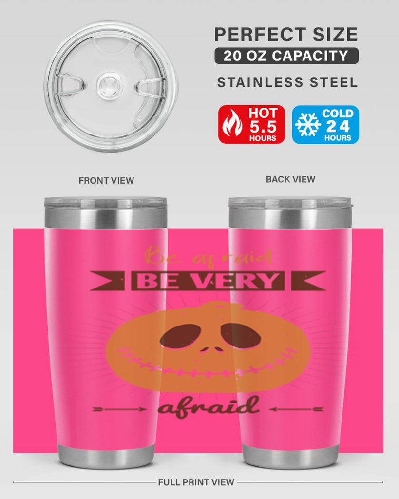 be afraid be very afraid 151#- halloween- Tumbler