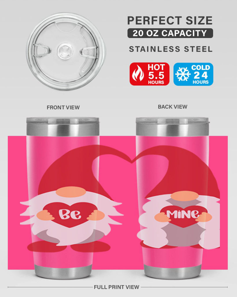 be mine 30#- valentines day- Tumbler