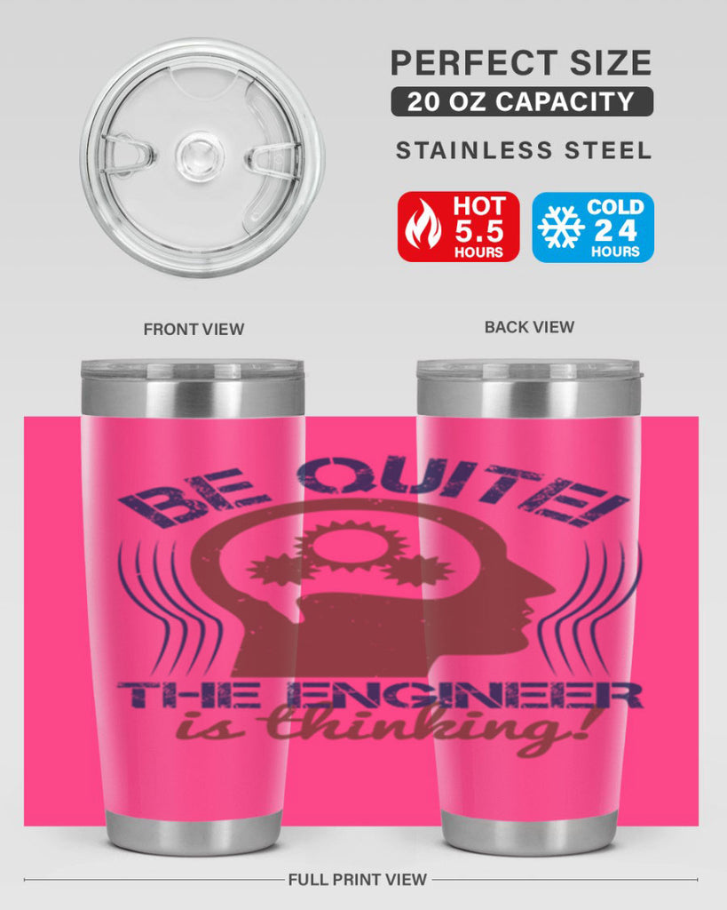 be quite the engineer is thinking Style 39#- engineer- tumbler