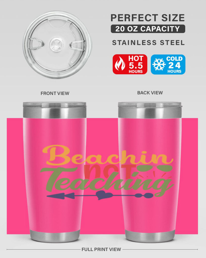 beachin not teaching Style 194#- teacher- tumbler