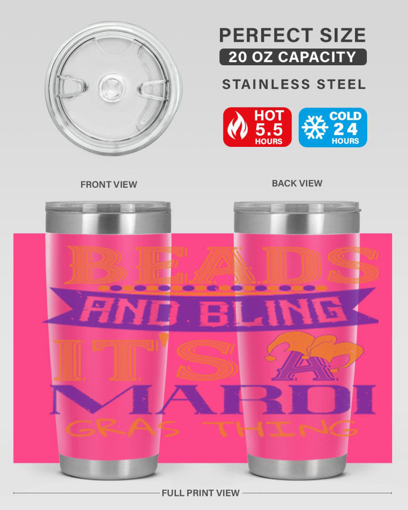 beads and bling its a mardi gras thing 51#- mardi gras- Tumbler