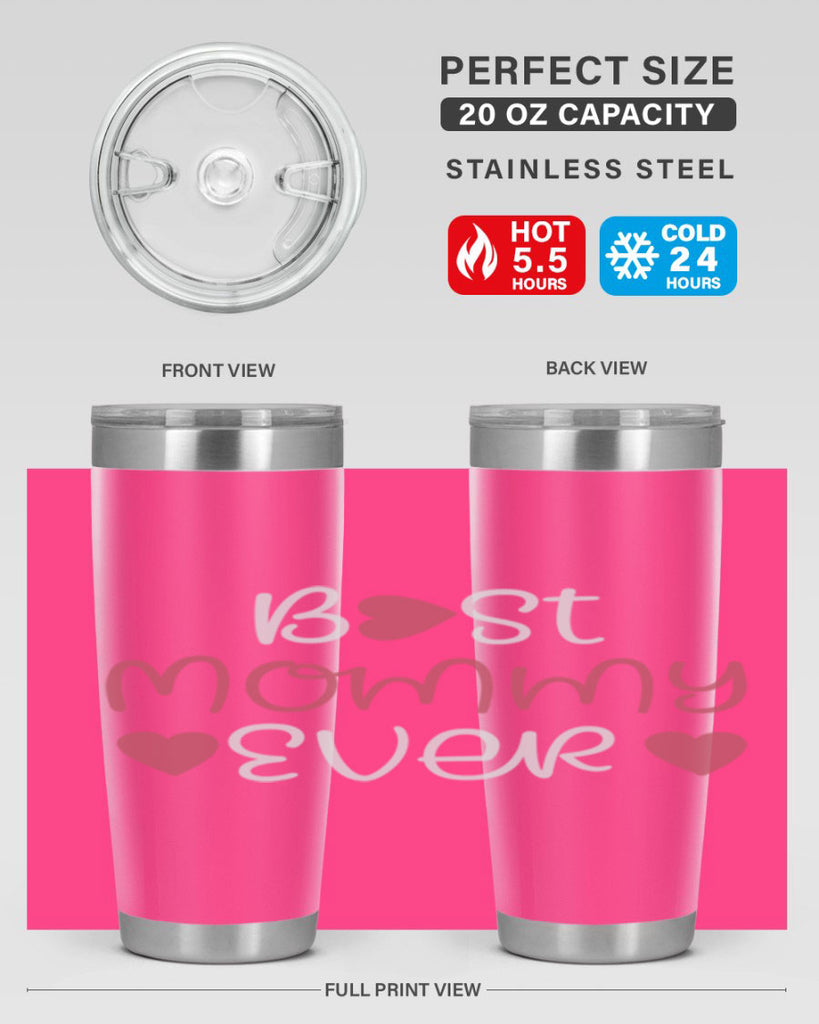 best mommy ever 199#- mom- Tumbler