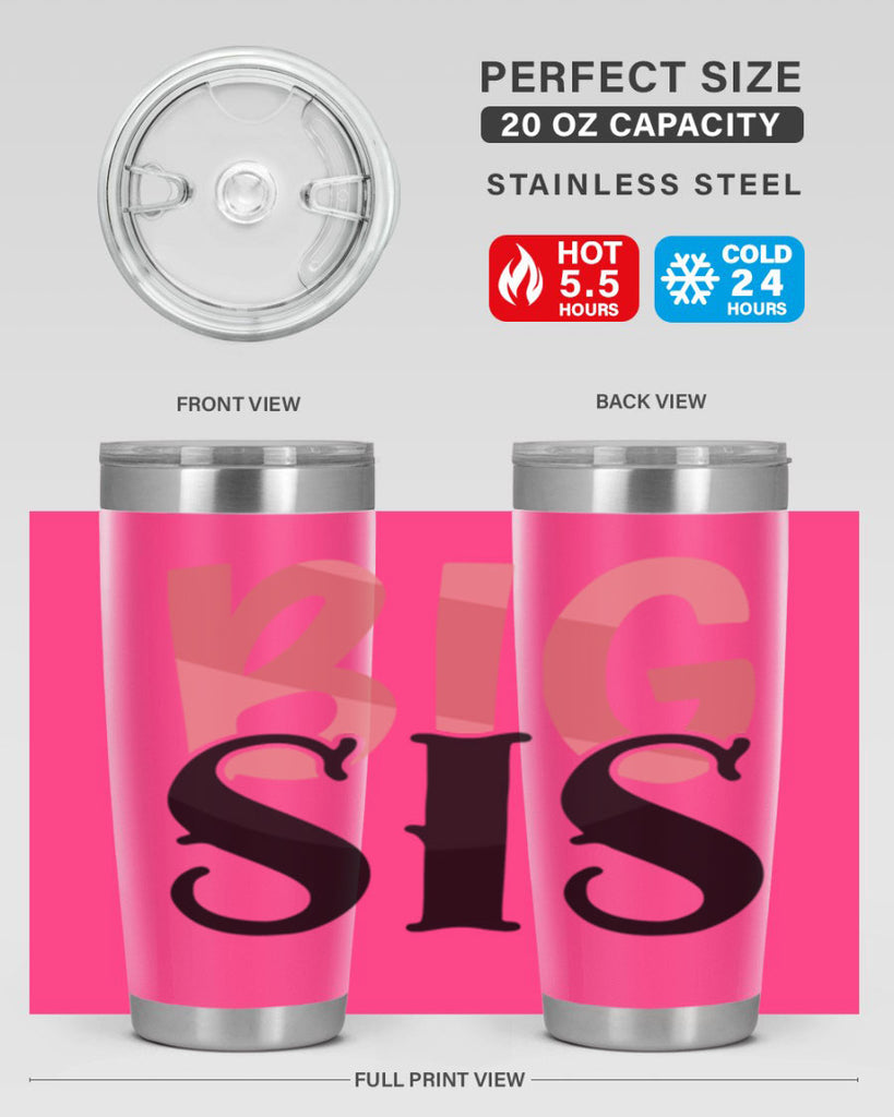 big sis Style 55#- Best Friend- Tumbler