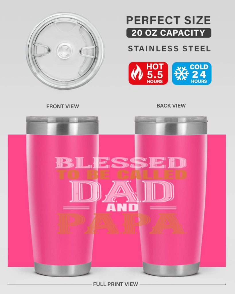blessed to be called dad and papa 45#- grandpa - papa- Tumbler