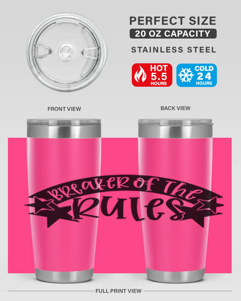 breaker of the rules 69#- fathers day- Tumbler