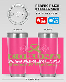 corona awareness because it matters Style 26#- corona virus- Tumbler