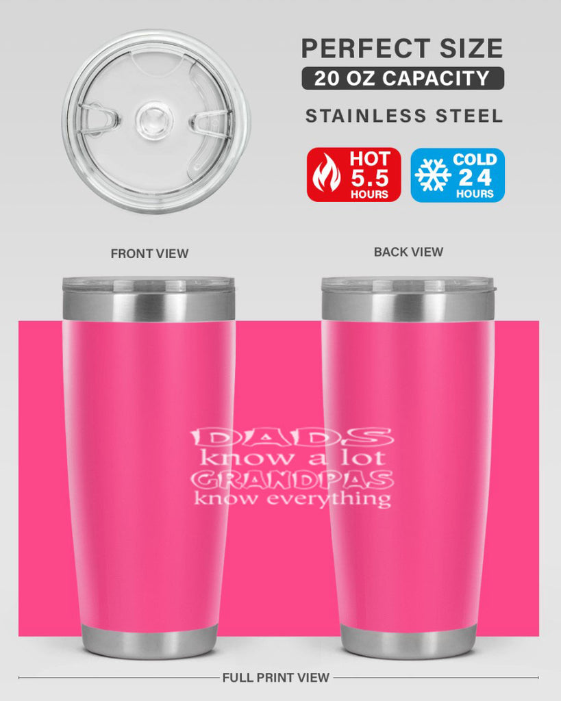 dads know a lot 17#- dad- Tumbler