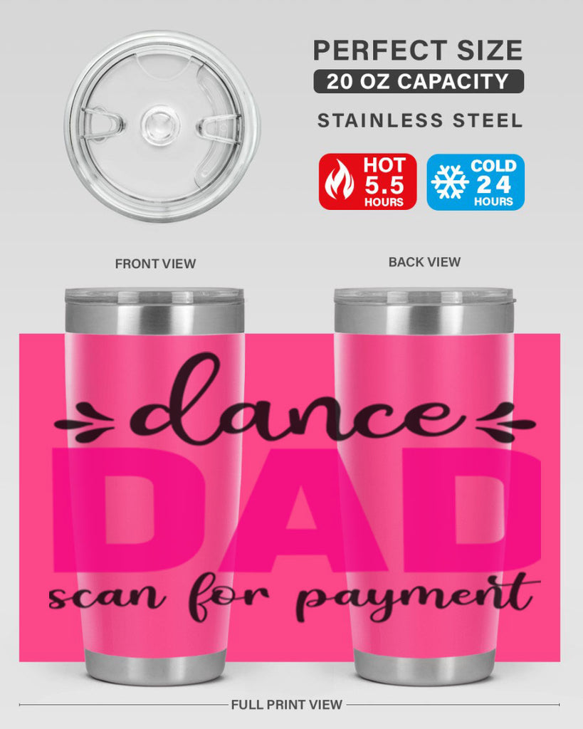 dance dad scan for payment 22#- ballet- Tumbler