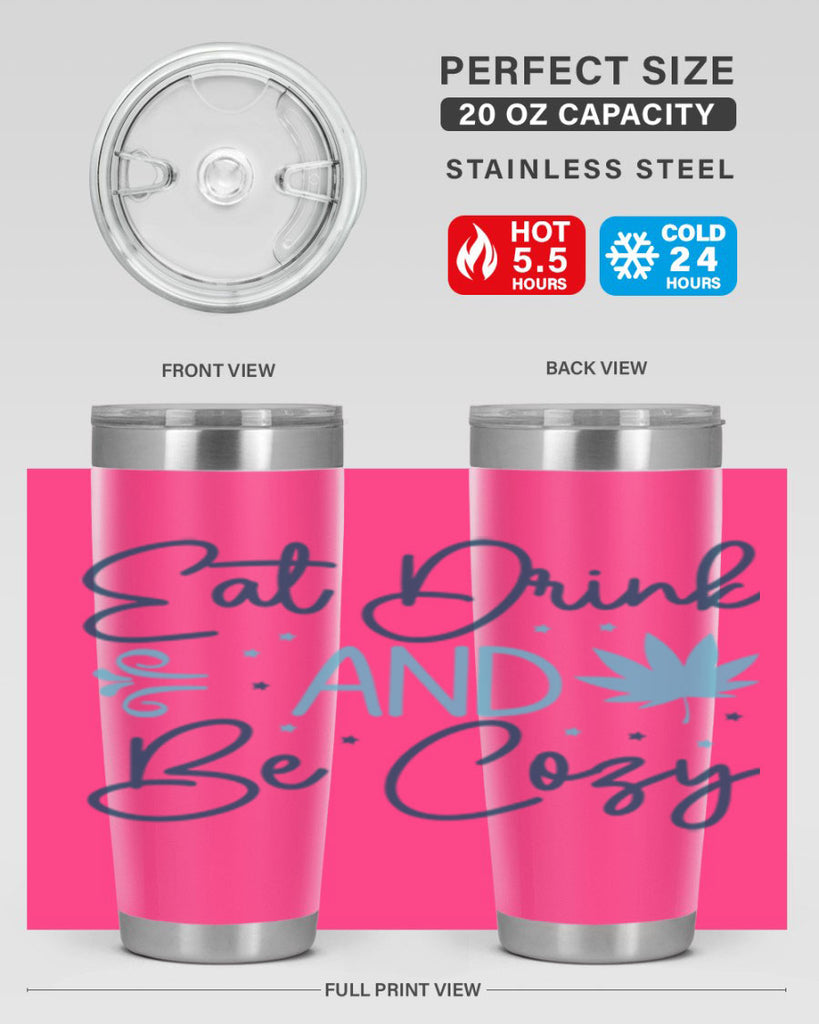 eat drink and be cozy 98#- winter- Tumbler