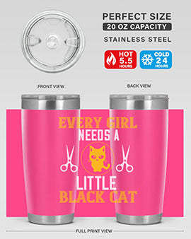 every girl needs alittle black cats Style 48#- cat- Tumbler