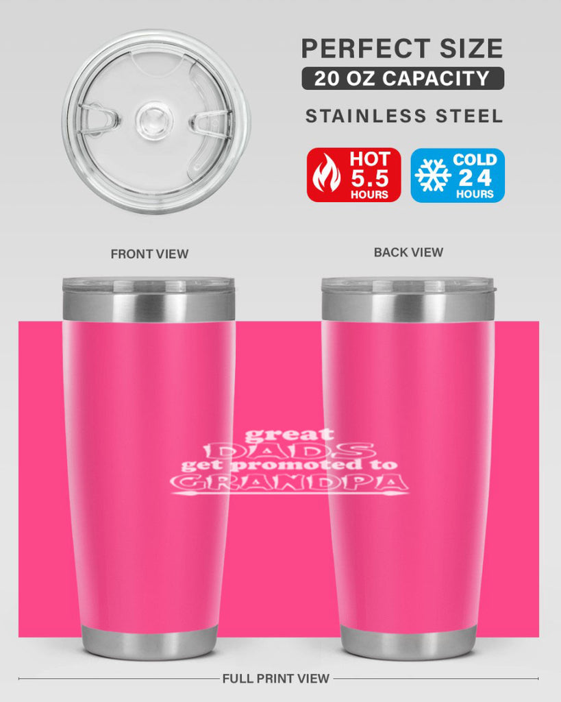 great dads get promoted to 10#- dad- Tumbler