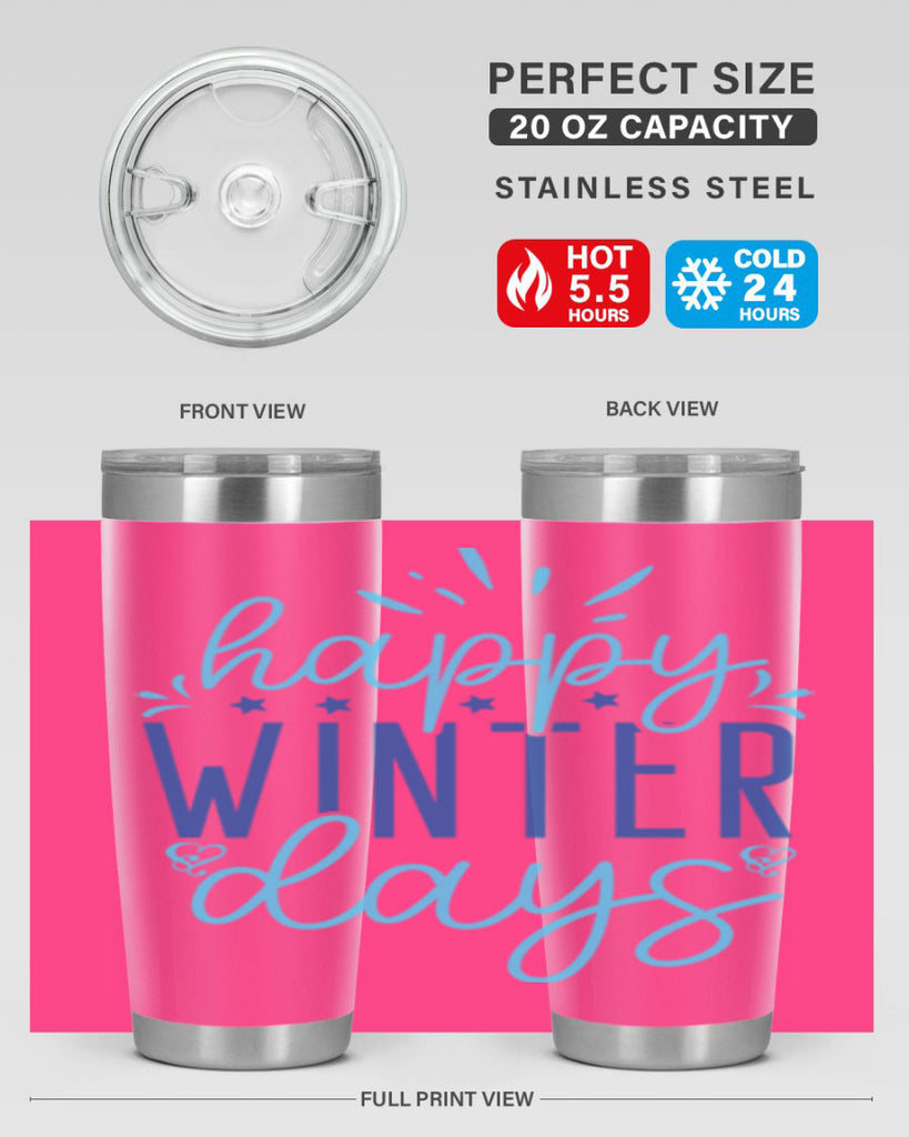 happy winter days 121#- winter- Tumbler