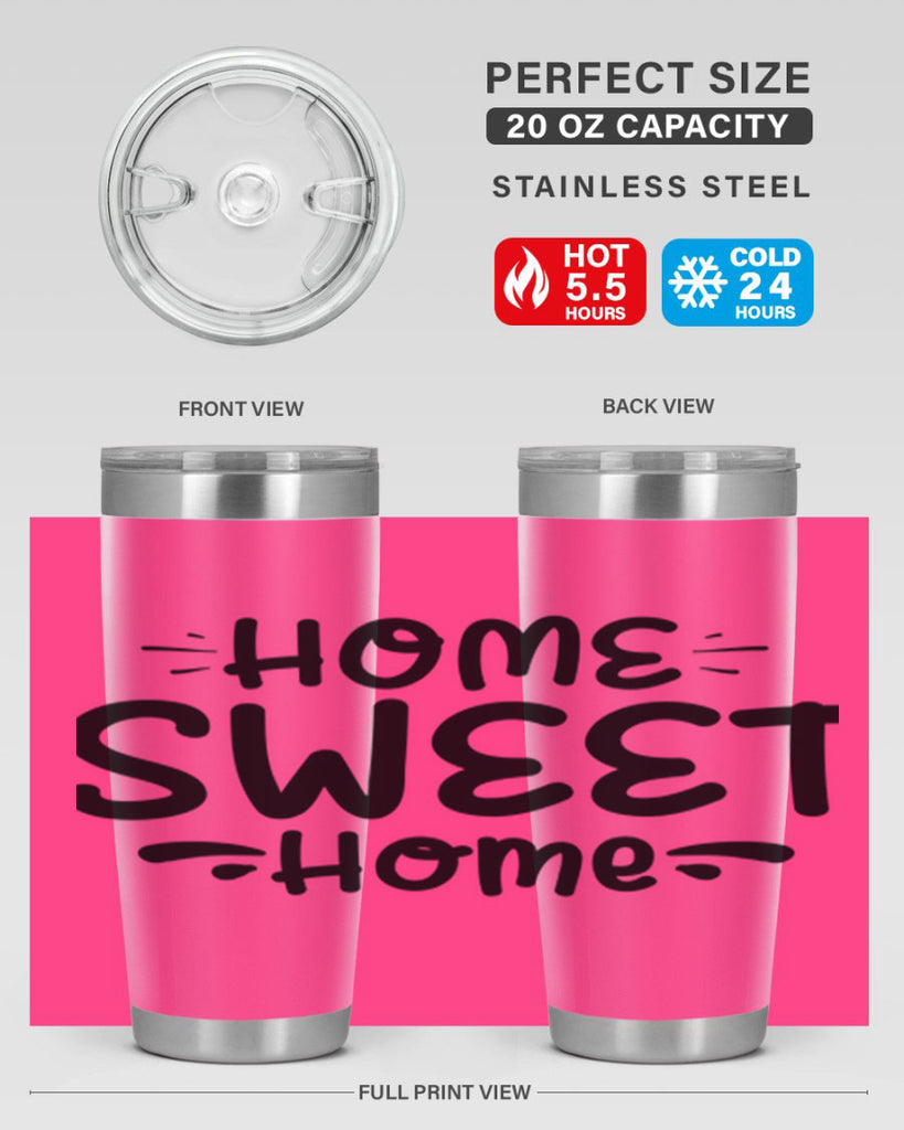 home sweet home 24#- home- Tumbler