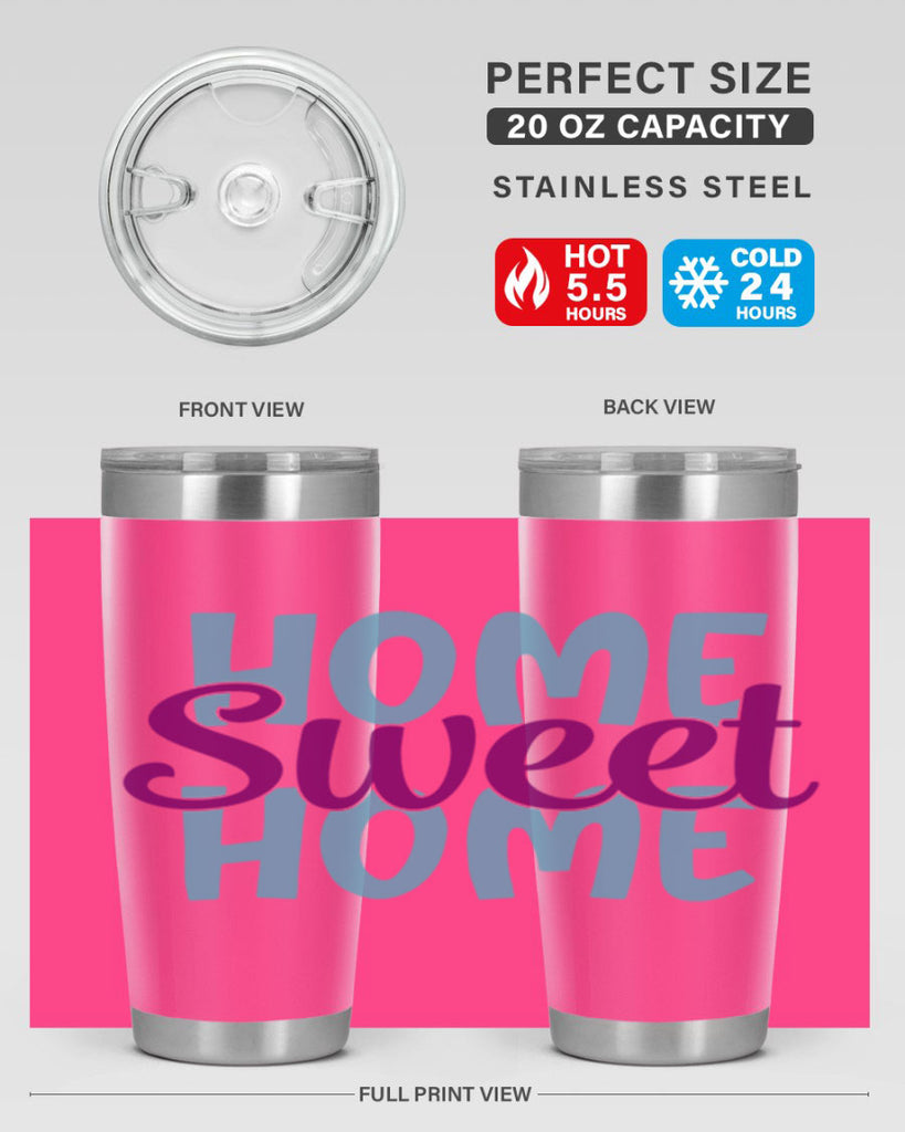 home sweet home 28#- home- Tumbler