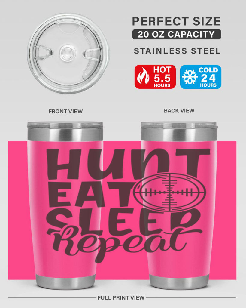hunt eat sleep repeat 11#- hunting- Tumbler