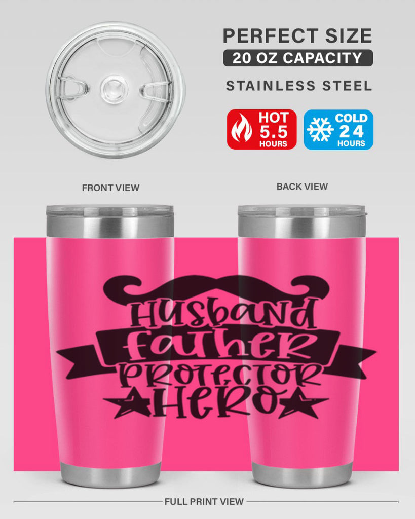 husband father protector hero 46#- fathers day- Tumbler