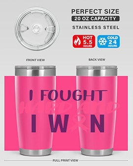 i fought hard and i won Style 10#- breast cancer- Tumbler