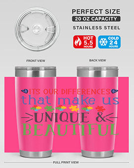 its our differences that make us unique beautiful Style 27#- autism- Tumbler