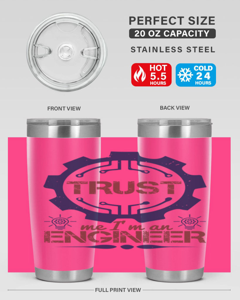 keep trust me im an engineer Style 45#- engineer- tumbler