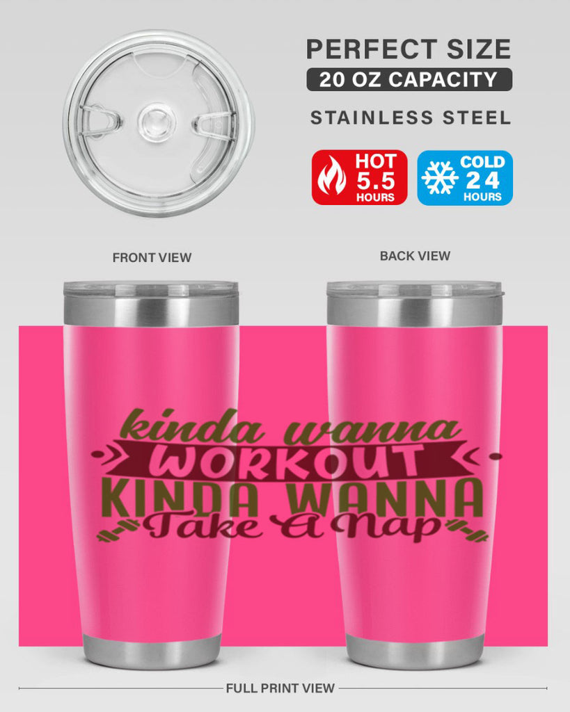 kinda wanna workout kinda wanna take a nap 34#- gym- Tumbler