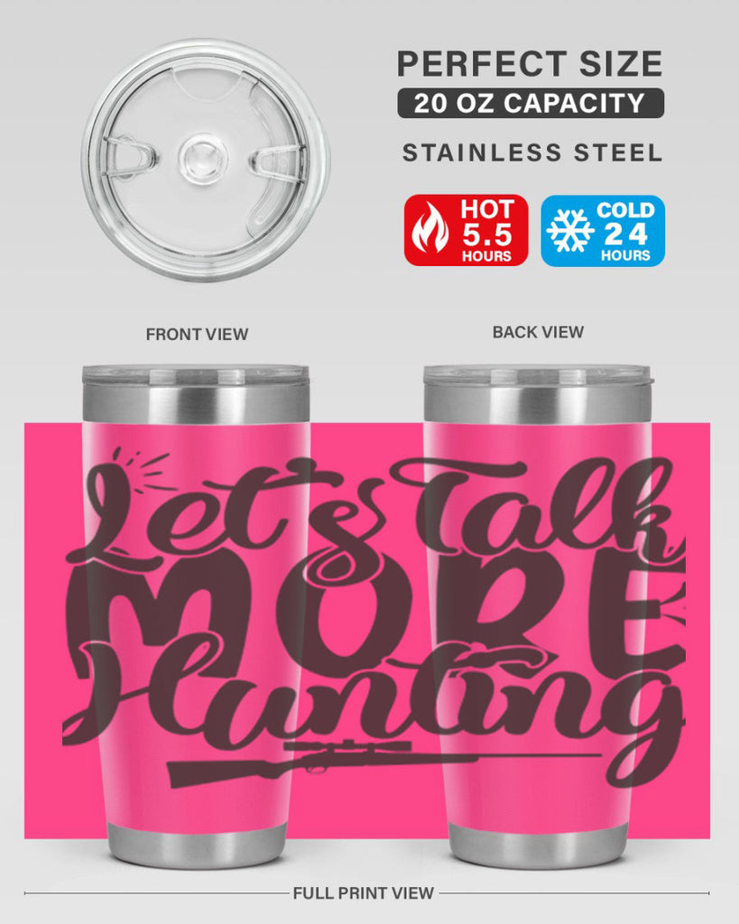 lets talk more hunting 6#- hunting- Tumbler