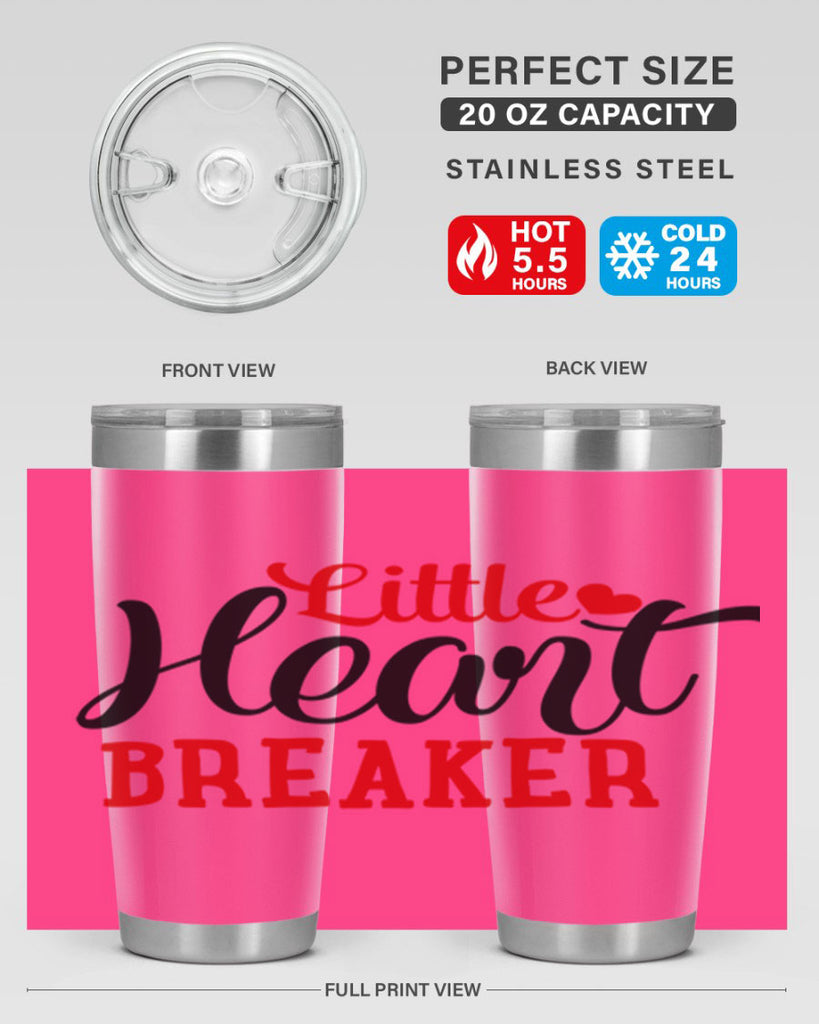 little heart breaker 76#- valentines day- Tumbler