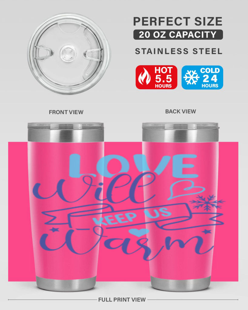 love will keep us warm 313#- winter- Tumbler