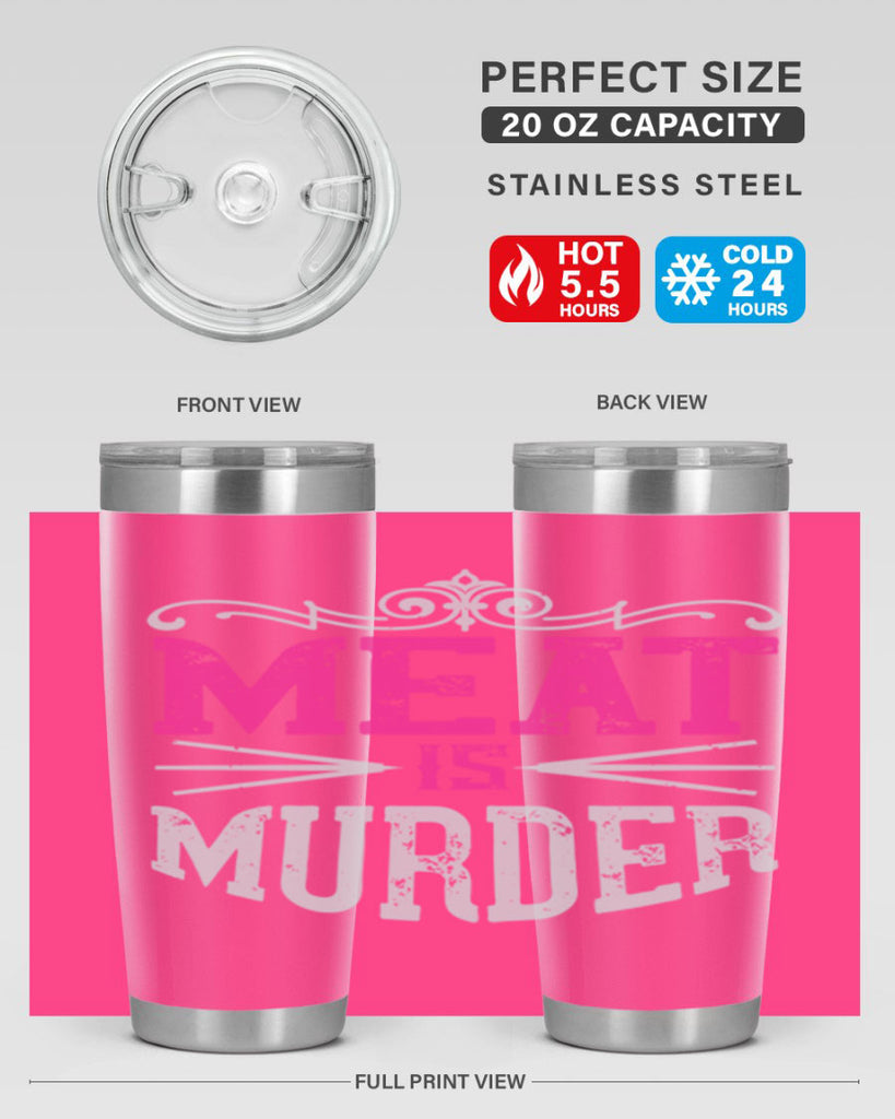 meat is murder 121#- vegan- Tumbler