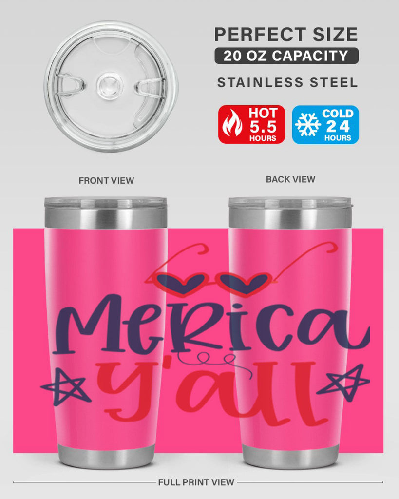 merica y all Style 82#- Fourt Of July- Tumbler